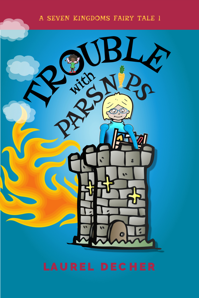 book cover of Trouble With Parsnips shows princess with toolbox on top of burning tower