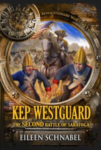 book cover of time travel adventure for middle grade Kep Westguard The Second Battle of Saratoga