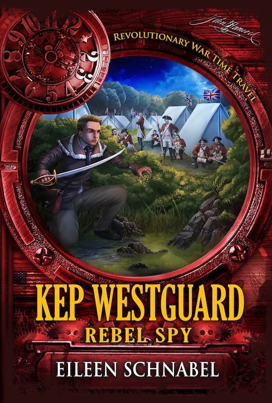 book cover of time travel adventure for middle grade Kep Westguard Rebel Spy