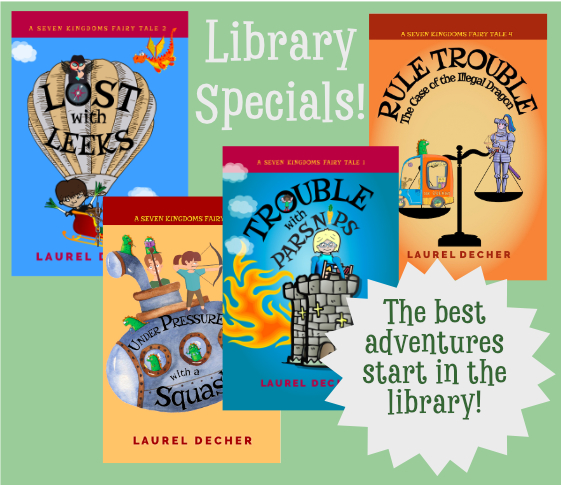 Library Specials for Seven Kingdoms Fairy Tales because the best adventures start in the library